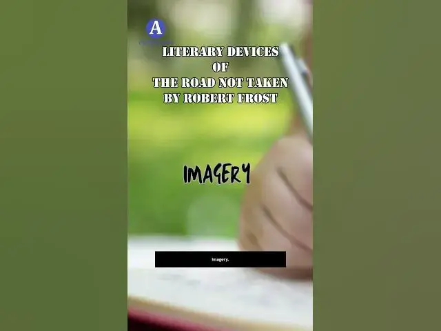 Video thumbnail for The Road Not Taken by Robert Frost Literary Devices