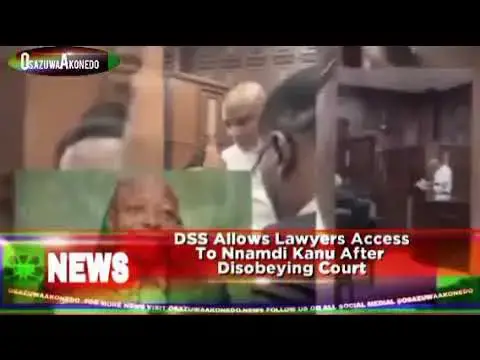 Video thumbnail for DSS Allows Lawyers Access To Nnamdi Kanu After  Disobeying Court