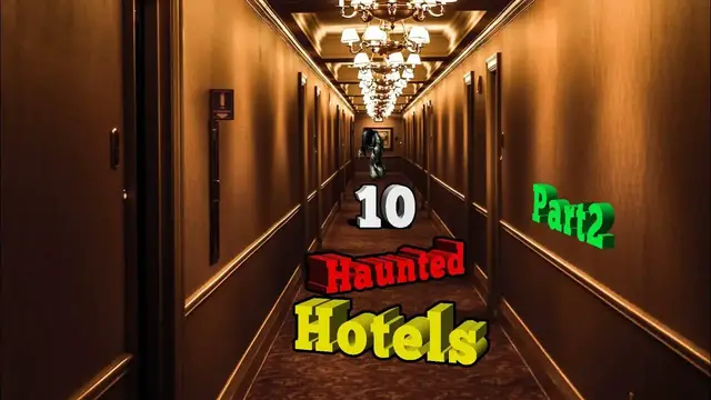 'Video thumbnail for 10 Most Haunted Hotels in The United States (Part 2)'