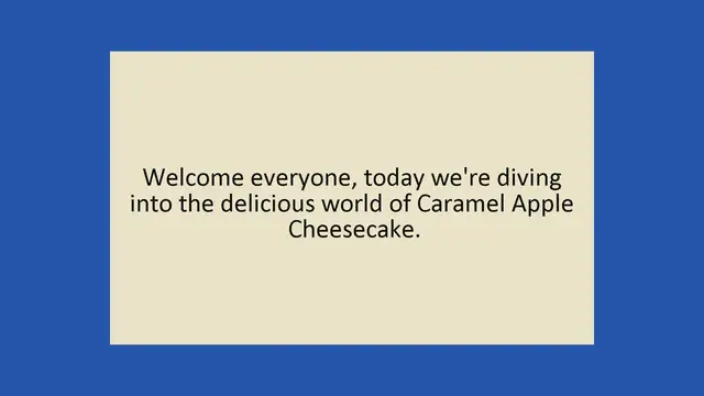 Video thumbnail for Caramel Apple Cheesecake
