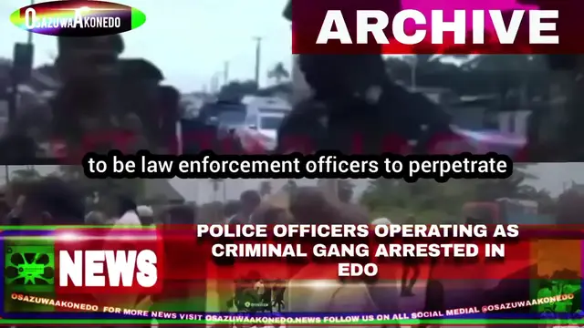 Video thumbnail for Police Officers Operating As Criminal Gang Arrested In Edo