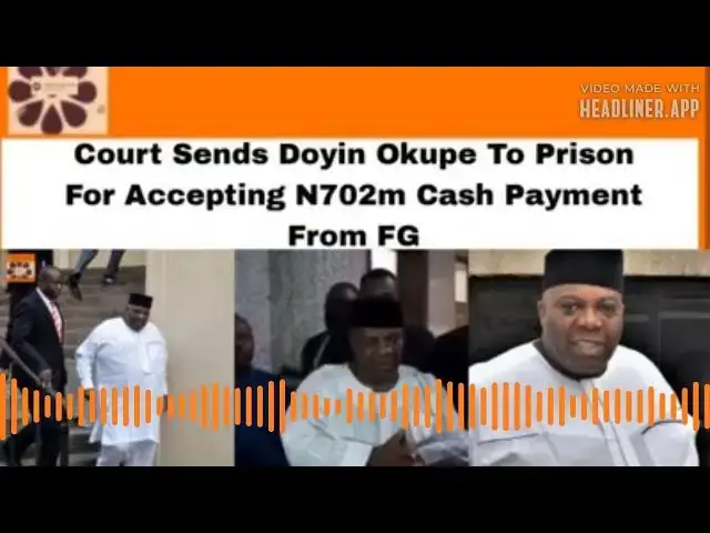 Video thumbnail for Court Sends Doyin Okupe To Prison For Accepting N702m Cash Payment From FG ~ OsazuwaAkonedo