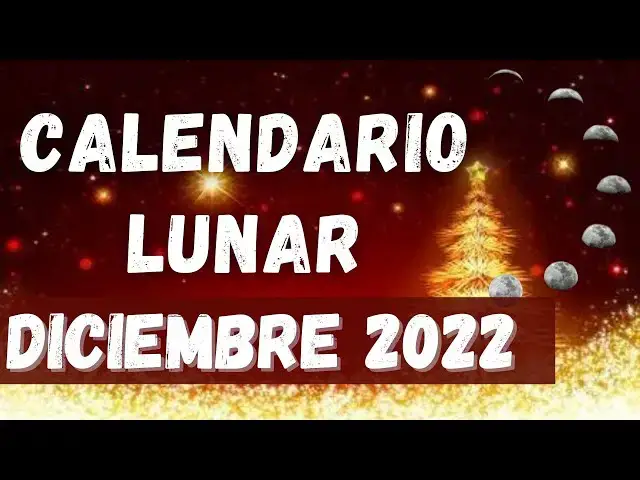 Video thumbnail for Calendario Lunar Diciembre 2022 🌒🌚