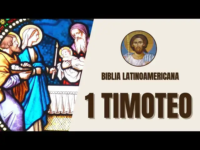Video thumbnail for 1 Timoteo - Instrucciones Pastorales y Liderazgo - Biblia Latinoamericana