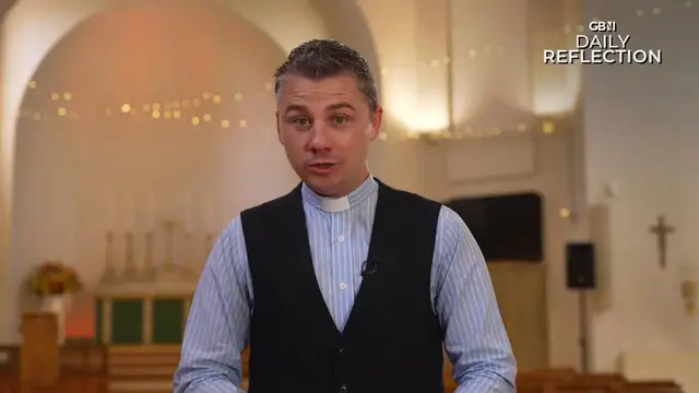 'Video thumbnail for GB News Daily Reflection - Thursday 14th August'