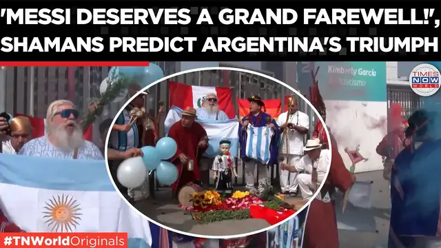 Video thumbnail for 'Messi Will Lift The Cup!': Peruvian Shamans Predict Argentina's Fourth World Cup | Times Now World