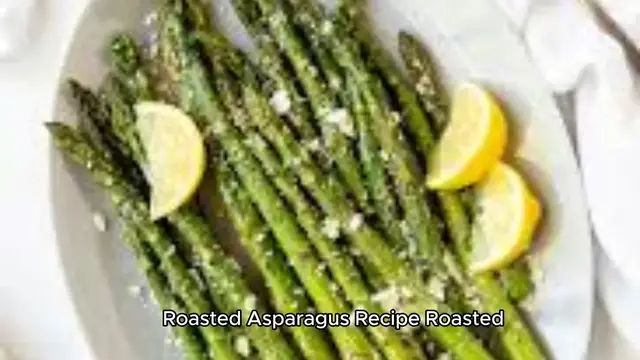 Video thumbnail for Roasted Asparagus Recipe