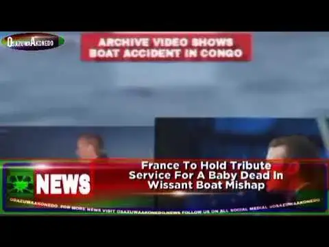 Video thumbnail for France To Hold Tribute Service For A Baby Dead In Wissant Boat Mishap