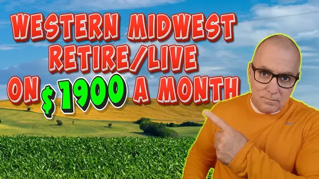'Video thumbnail for Top 10 Towns You Can Retire or Live on $1900 a month in the Western Midwest'