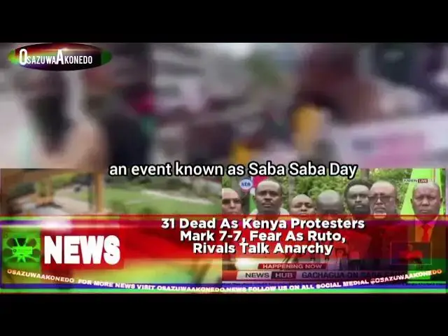 'Video thumbnail for 31 Dead As Kenya Protesters Mark 7-7, Fear As Ruto, Rivals Talk Anarchy'