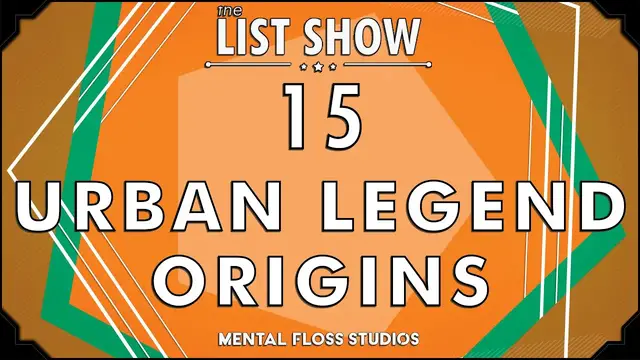 Video thumbnail for The Real Origins of 15 Urban Legends | Mental Floss