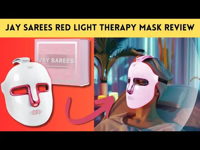 Video thumbnail for JAY SAREES Red Light Therapy Mask Unboxing & Review - 7-in-1 #redlighttherapydevice