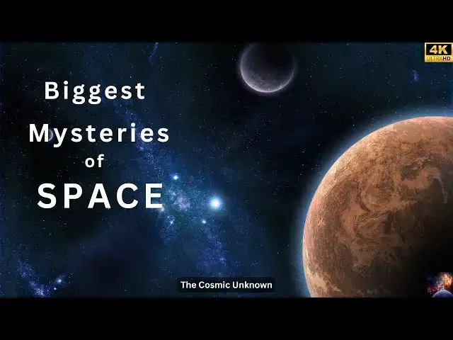 Video thumbnail for WHAT Are The Biggest Mysteries of SPACE? [4K]     #space #science #nasa #fyp #facts