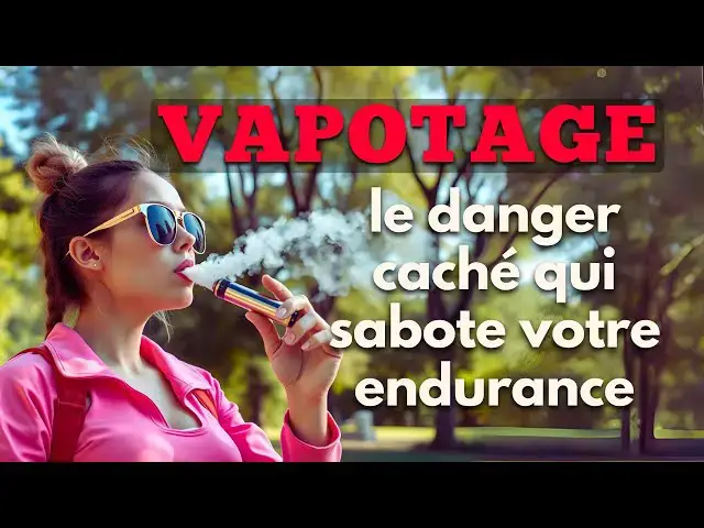 Video thumbnail for Vapotage : le danger caché qui sabote votre endurance