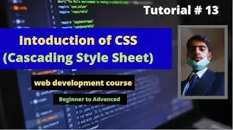 Video thumbnail for css introduction | what is css in web development |web development course | tutorial no 13