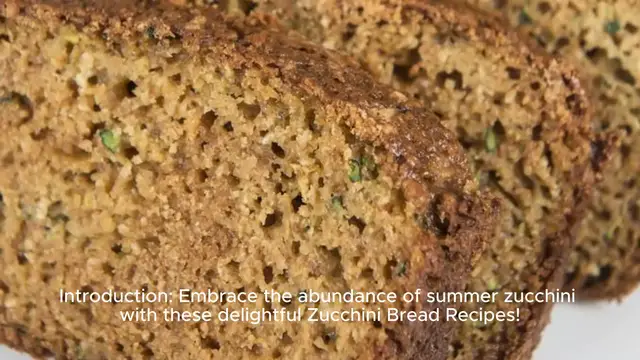 Video thumbnail for Zucchini Bread Recipes