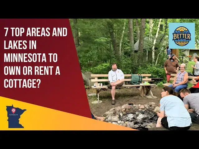Video thumbnail for 7 Top Areas and Lakes in Minnesota to Own or Rent a Cottage?