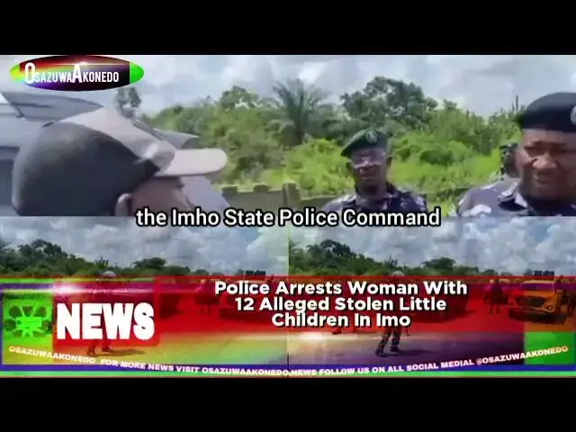 'Video thumbnail for Police Arrests Woman With 12 Alleged Stolen Little Children In Imo'