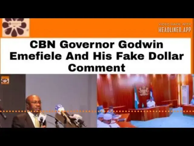 Video thumbnail for CBN Governor Godwin Emefiele And His Fake Dollar Comment ~ OsazuwaAkonedo