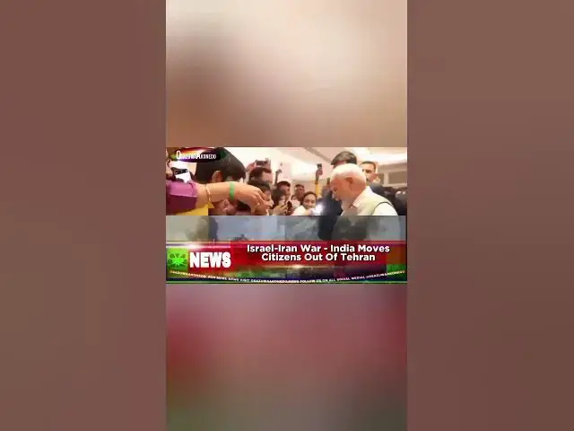 Video thumbnail for Israel-Iran War - India Moves Citizens Out Of Tehran