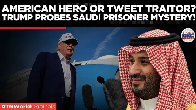Video thumbnail for American Jailed in Saudi Arabia for Tweets: Trump’s Response Sparks Controversy! | Times Now World