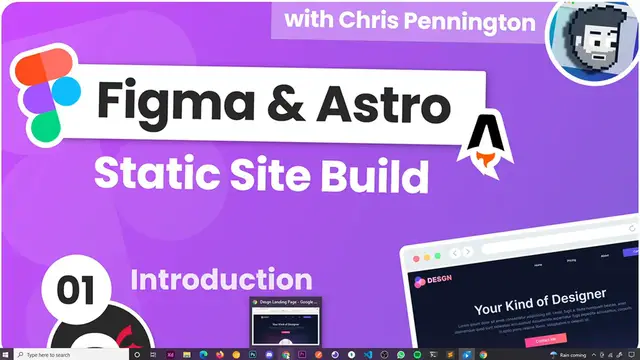 Video thumbnail for Build a Static Site with Figma & Astro #1 - Introduction