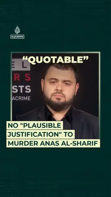 'Video thumbnail for No "plausible justification" to murder Anas al-Sharif'