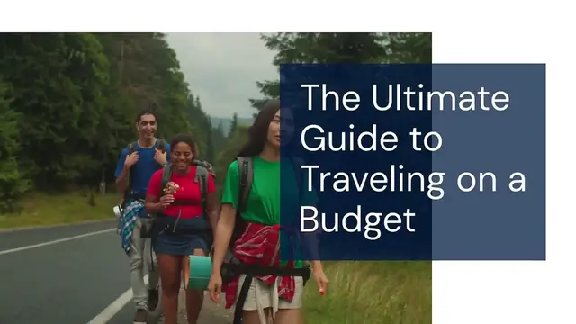 Video thumbnail for The ultimate guide to traveling on a budget