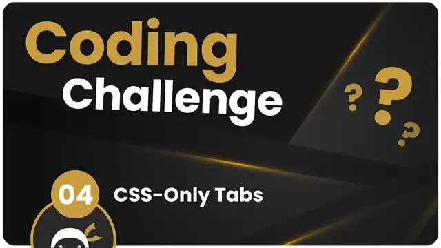 Video thumbnail for Coding Challenge #4 - CSS-Only Tabs