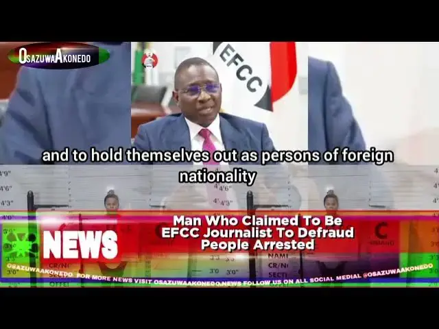 Video thumbnail for Man Who Claimed To Be EFCC Journalist To Defraud People Arrested