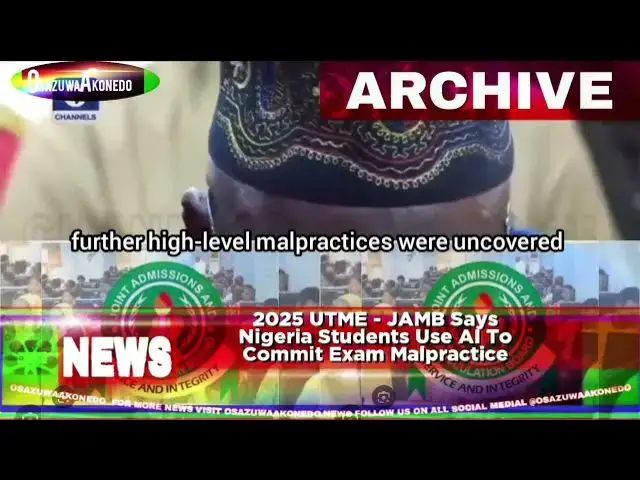 Video thumbnail for 2025 UTME - JAMB Says Nigeria Students Use AI To Commit Exam Malpractice