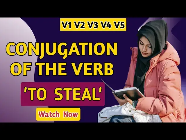 'Video thumbnail for Conjugation English Verb to Steal | V1 V2 V3 V4 V5 Form of Steal'