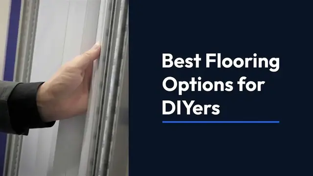 Video thumbnail for  Best Flooring Options for DIY Projects