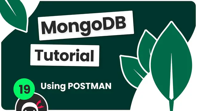 Video thumbnail for Complete MongoDB Tutorial #19 - Using POSTMAN