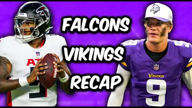 'Video thumbnail for Atlanta Falcons Vs Minnesota Vikings LIVE Recap'