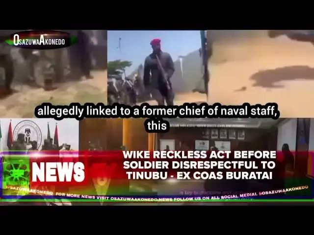 Video thumbnail for Wike Reckless Act Before Soldier Disrespectful To Tinubu   Ex COAS Buratai