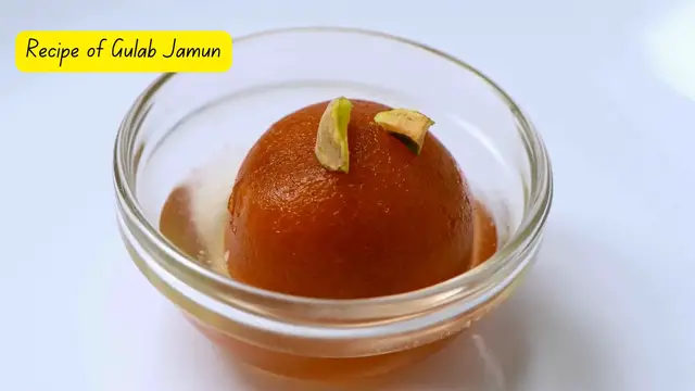 Video thumbnail for Tempting Recipe of Gulab Jamun Sweet Dessert