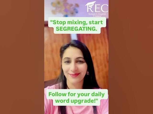 Video thumbnail for Today’s Word of the Day is a game-changer for your vocabulary. Let’s dive in!" SEGREGATE #shorts