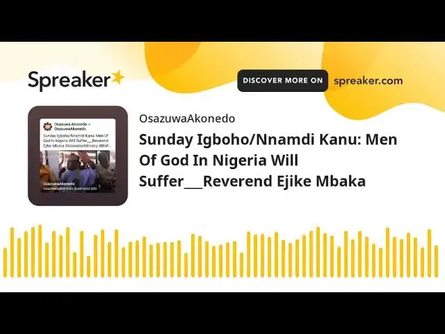 Video thumbnail for Sunday Igboho/Nnamdi Kanu: Men Of God In Nigeria Will Suffer___Reverend Ejike Mbaka