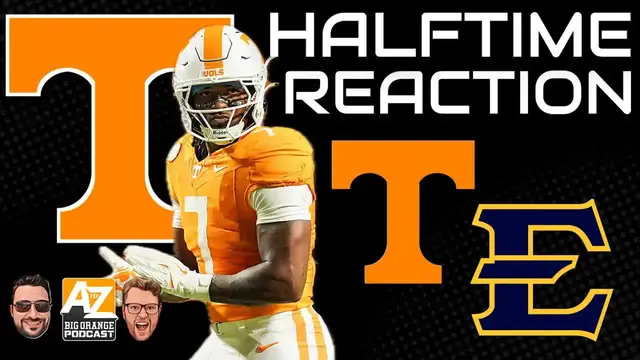 'Video thumbnail for a to z sports - tennessee volunteers: vols halftime reaction - tennessee vs etsu football analysis'