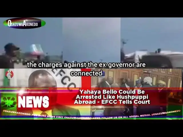 Video thumbnail for Yahaya Bello Could Be Arrested Like Hushpuppi Abroad - EFCC Tells Court
