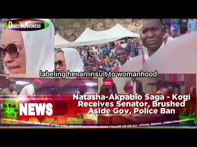 Video thumbnail for Natasha-Akpabio Saga - Kogi Receives Senator, Brushed Aside Gov, Police Ban