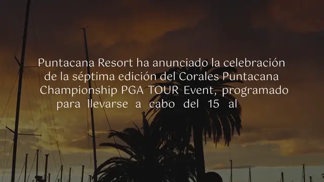 Video thumbnail for Anuncian séptima edición del Corales Puntacana Championship PGA Tour: