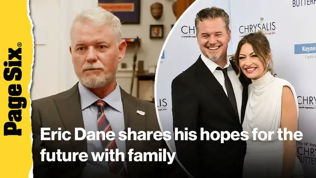 'Video thumbnail for Eric Dane shares his hopes for the future with his wife Rebecca Gayheart and daughters amid ALS battle'