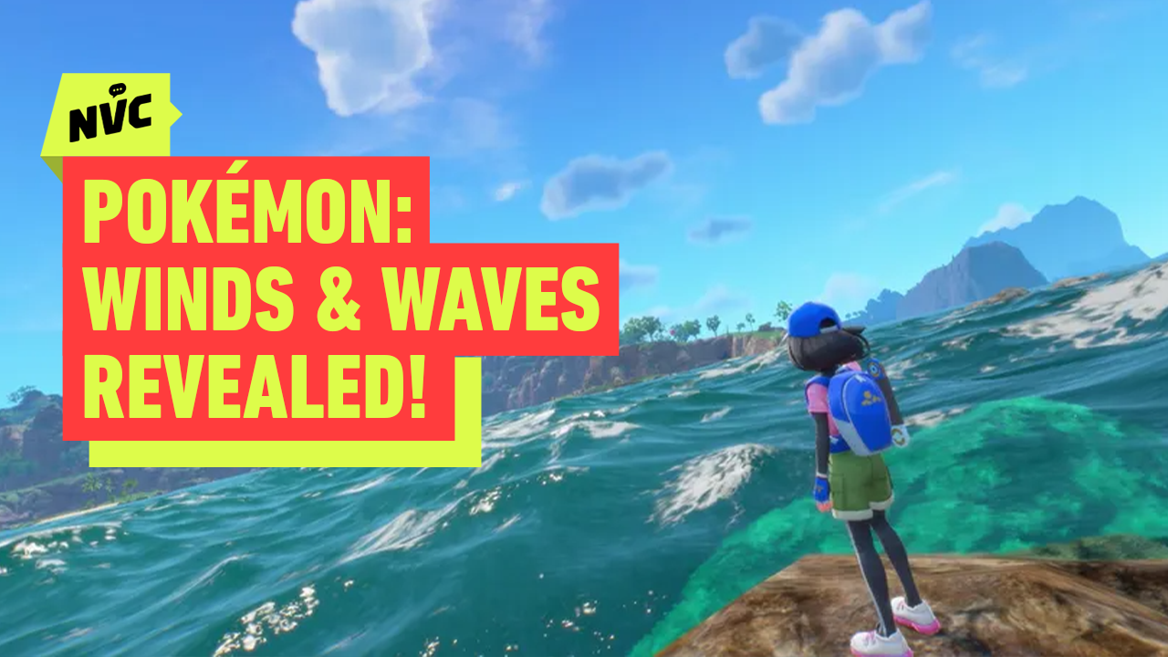 Video thumbnail for Breaking Down the Pokémon Winds and Waves Reveal - NVC Clips