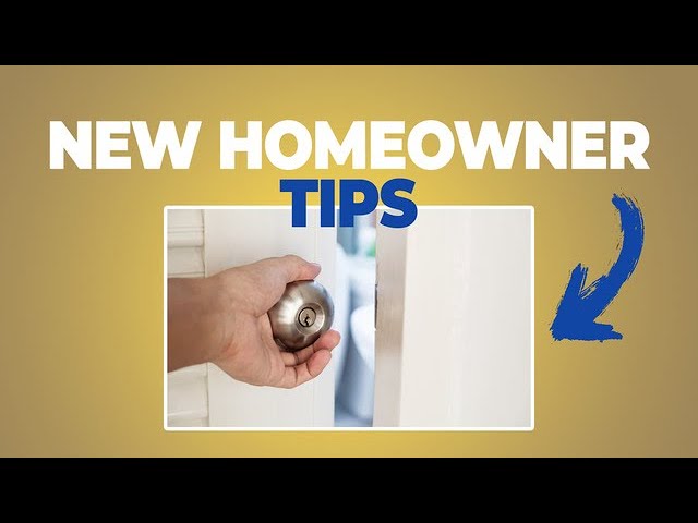 Video thumbnail for 4 Tips for New Home Owners