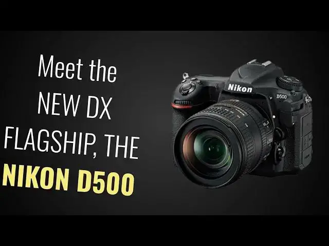 'Video thumbnail for Nikon D500 Review'