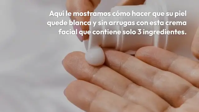Video thumbnail for Esta crema facial dejará tu piel blanca y sin arrugas: 3 ingredientes