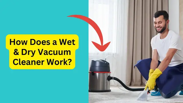 Video thumbnail for How Does a Wet & Dry Vacuum Cleaner Work
