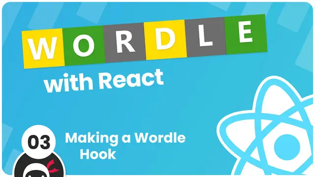Video thumbnail for Make a Wordle Clone with React #3 - Making a Wordle Hook